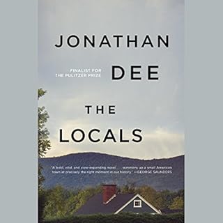 The Locals Audiolibro Por Jonathan Dee arte de portada