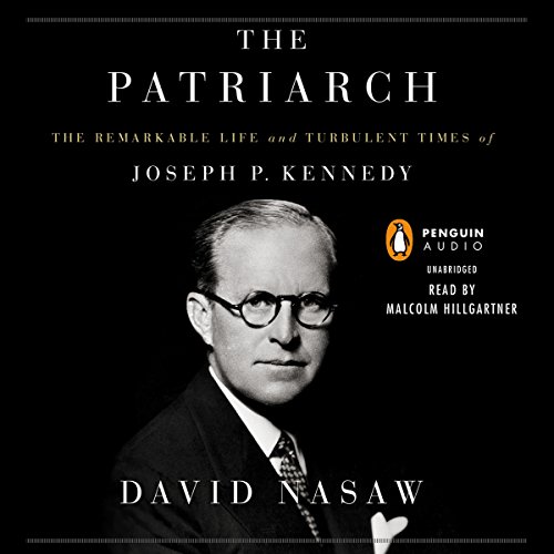 The Patriarch Audiobook By David Nasaw cover art