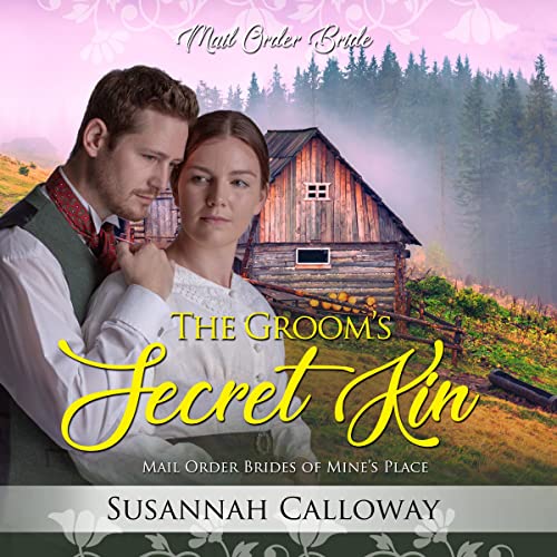 The Groom's Secret Kin Audiobook By Susannah Calloway cover art