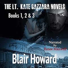 The Lt. Kate Gazzara Novels, Books 1 - 3 cover art