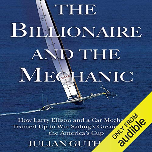 The Billionaire and the Mechanic Audiolibro Por Julian Guthrie arte de portada