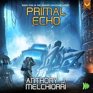 Primal Echo Audiobook By Anthony J. Melchiorri cover art