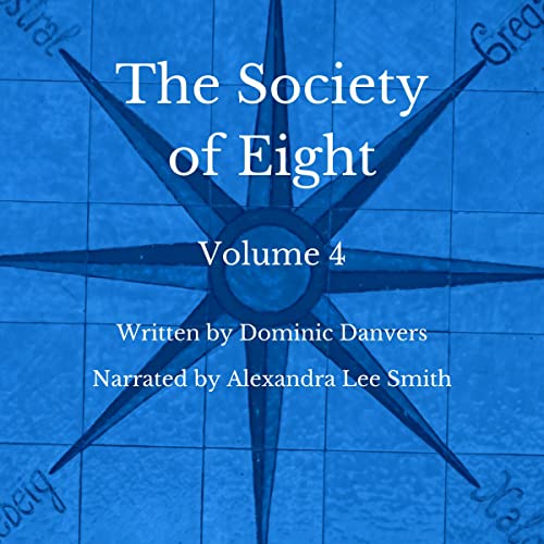 The Society of Eight: Volume 4 cover art