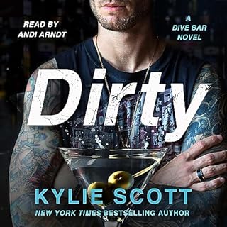 Dirty Audiolibro Por Kylie Scott arte de portada