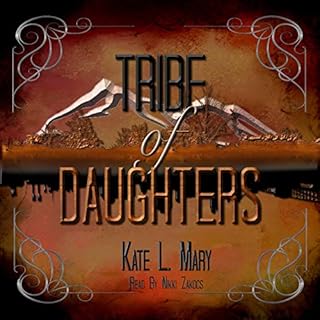 Tribe of Daughters Audiobook By Kate L. Mary cover art