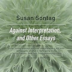 Against Interpretation and Other Essays cover art