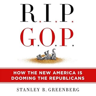 RIP GOP Audiobook By Stanley B. Greenberg cover art