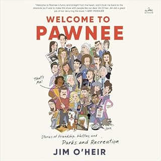 Welcome to Pawnee Audiobook By Jim O'Heir cover art