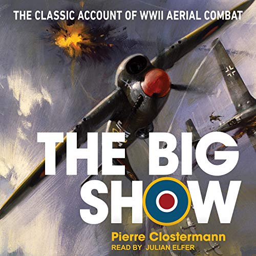 The Big Show Audiolibro Por Pierre Clostermann arte de portada