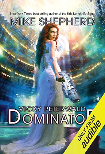 Dominator Audiolivro Por Mike Shepherd capa