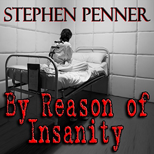 By Reason of Insanity cover art