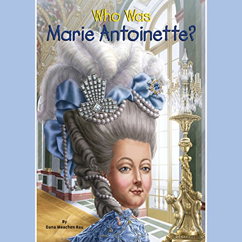 Who Was Marie Antoinette? cover art