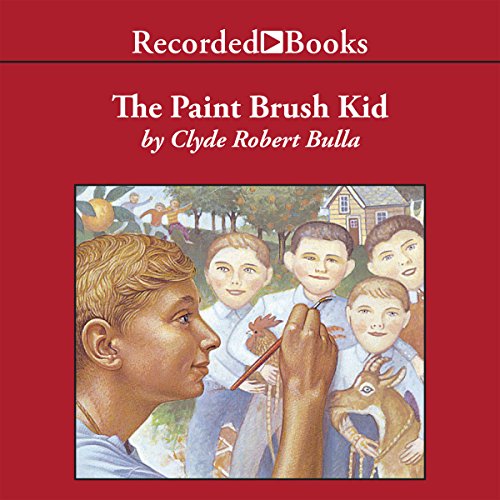 The Paintbrush Kid Audiolivro Por Clyde Robert Bulla capa