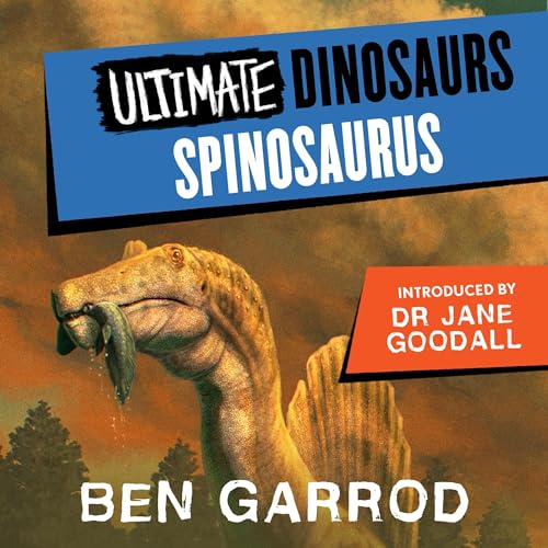 Spinosaurus Audiolivro Por Ben Garrod capa