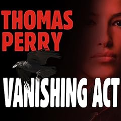 Vanishing Act Audiobook By Thomas Perry cover art