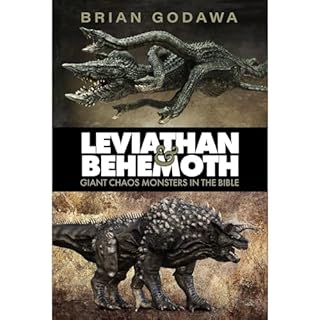 Leviathan and Behemoth Audiobook By Brian Godawa cover art