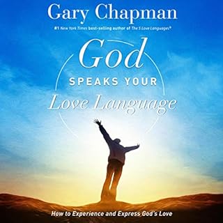 God Speaks Your Love Language Audiobook By Gary Chapman cover art