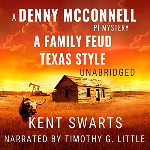 A Family Feud Texas Style: A Private Detective Murder Mystery cover art