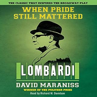 When Pride Still Mattered Audiobook By David Maraniss cover art