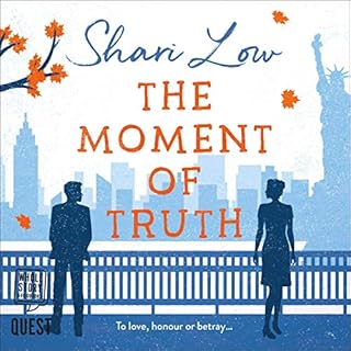 The Moment of Truth Audiolibro Por Shari Low arte de portada