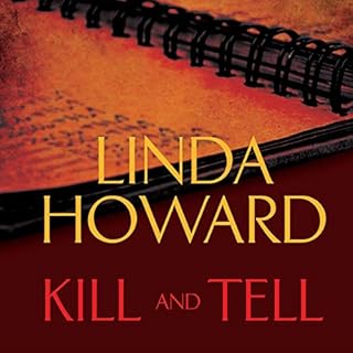 Kill and Tell Audiobook By Linda Howard cover art