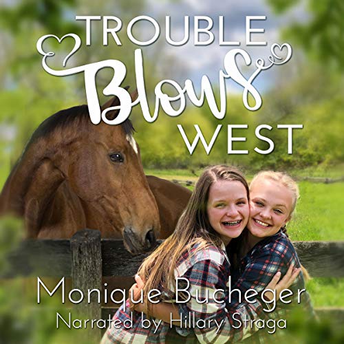 Trouble Blows West Audiolibro Por Monique Bucheger arte de portada