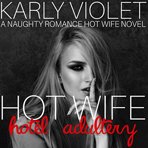 Hotwife Hotel Adultery cover art