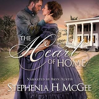 The Heart of Home Audiolibro Por Stephenia H. McGee arte de portada