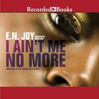 I Ain't Me No More Audiolibro Por E. N. Joy arte de portada