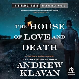 The House of Love and Death Audiolibro Por Andrew Klavan arte de portada