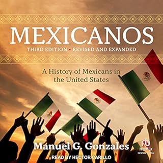 Mexicanos, Third Edition Audiolibro Por Manuel G. Gonzales arte de portada