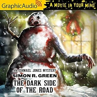 The Dark Side of the Road [Dramatized Adaptation] Audiobook By Simon R. Green cover art