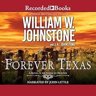 Forever Texas Audiobook By J.A. Johnstone, William W. Johnstone cover art