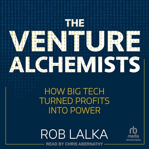 The Venture Alchemists Audiolibro Por Rob Lalka arte de portada