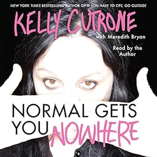 Normal Gets You Nowhere Audiolibro Por Kelly Cutrone arte de portada