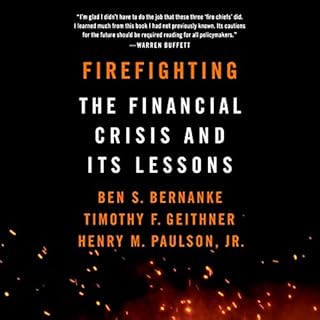 Firefighting Audiolibro Por Ben S. Bernanke, Timothy F. Geithner, Henry M. Paulson Jr. arte de portada