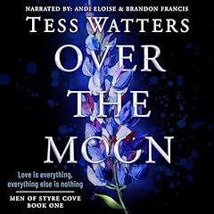 Over the Moon Audiolibro Por Tess Watters arte de portada