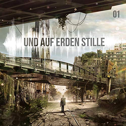 Und auf Erden Stille 1 Audiobook By Balthasar von Weymarn cover art