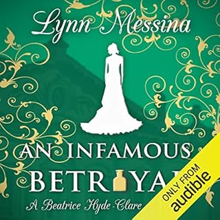 Page de couverture de An Infamous Betrayal: A Regency Cozy