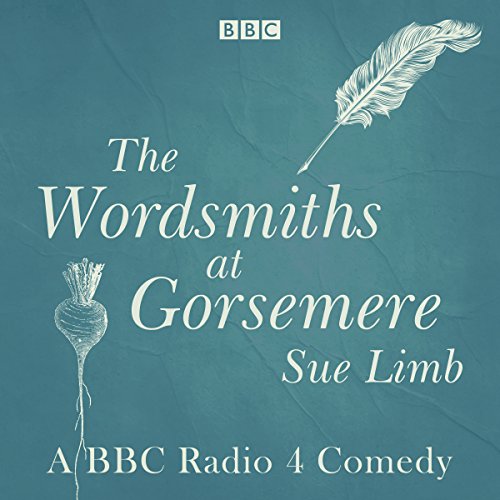 The Wordsmiths at Gorsemere: The Complete Series 1 and 2 cover art