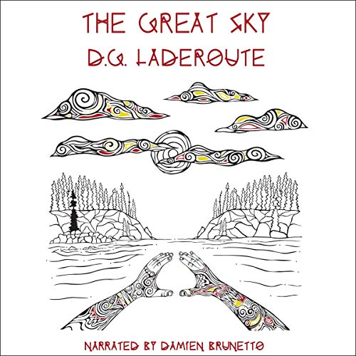 The Great Sky Audiolibro Por D G Laderoute arte de portada