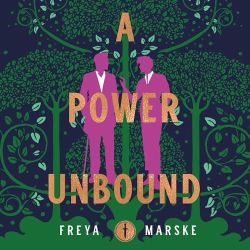 A Power Unbound Audiobook By Freya Marske cover art