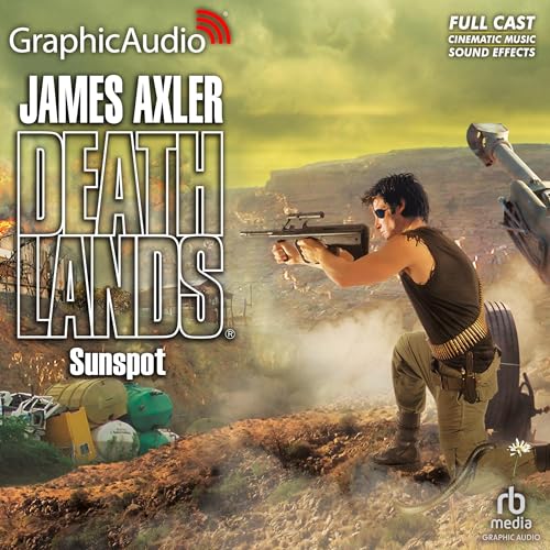 Sunspot [Dramatized Adaptation] Audiolibro Por James Axler arte de portada