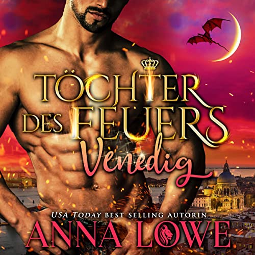 Couverture de Töchter des Feuers: Venedig [Fire Maidens: Venice]