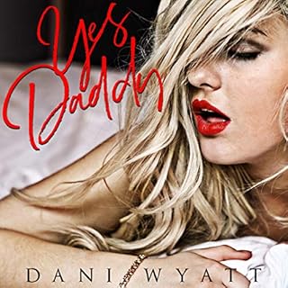 Yes, Daddy Audiolibro Por Dani Wyatt arte de portada