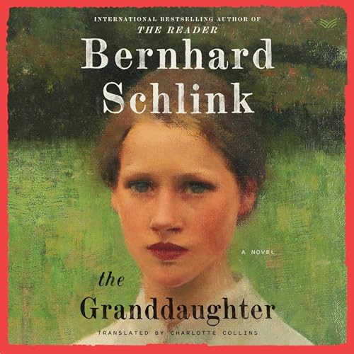 The Granddaughter Audiolibro Por Bernhard Schlink arte de portada