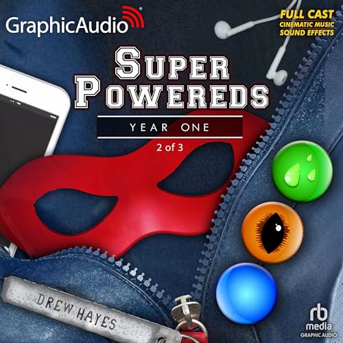 『Super Powereds: Year One (2 of 3) [Dramatized Adaptation]』のカバーアート