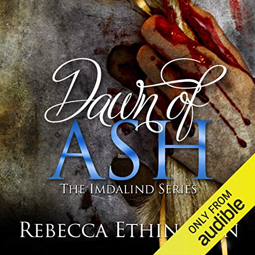 Dawn of Ash Audiobook By Rebecca Ethington cover art