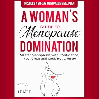 A Woman's Guide to Menopause Domination Audiolibro Por Ella Renée arte de portada