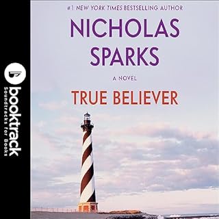 True Believer: Booktrack Edition Audiolibro Por Nicholas Sparks arte de portada